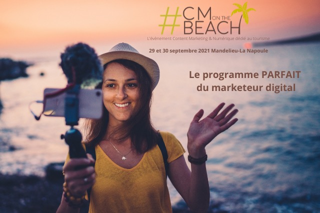 Le programme PARFAIT du marketeur digital de destination à #CMonTheBeach