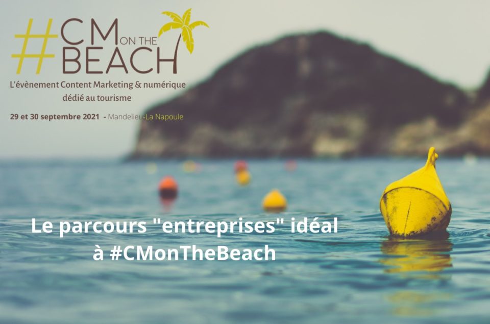 Le “parcours idéal dédié aux entreprises” à #CMonTheBeach