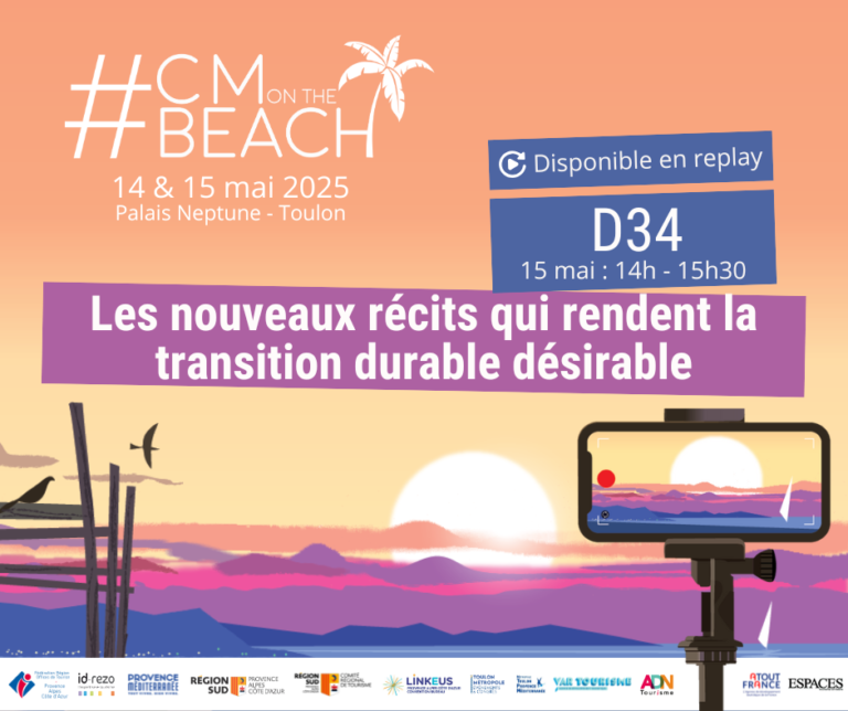 D34 – Les nouveaux récits qui rendent la transition durable désirable - #CMonTheBeach 2025