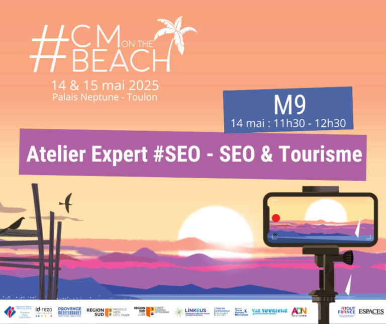 M9 – Expert SEO 2 – La suite - #CMonTheBeach 2025